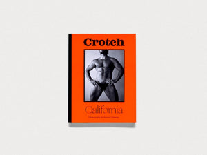 Crotch The California Special - Antenne Books