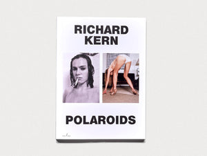 Richard Kern Polaroids - Antenne Books