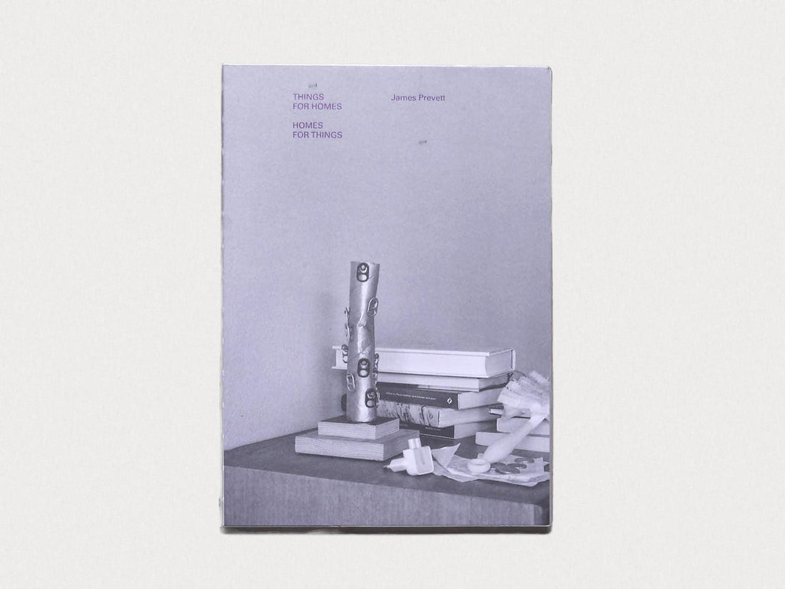 Things for Homes / Homes for Things - Antenne Books