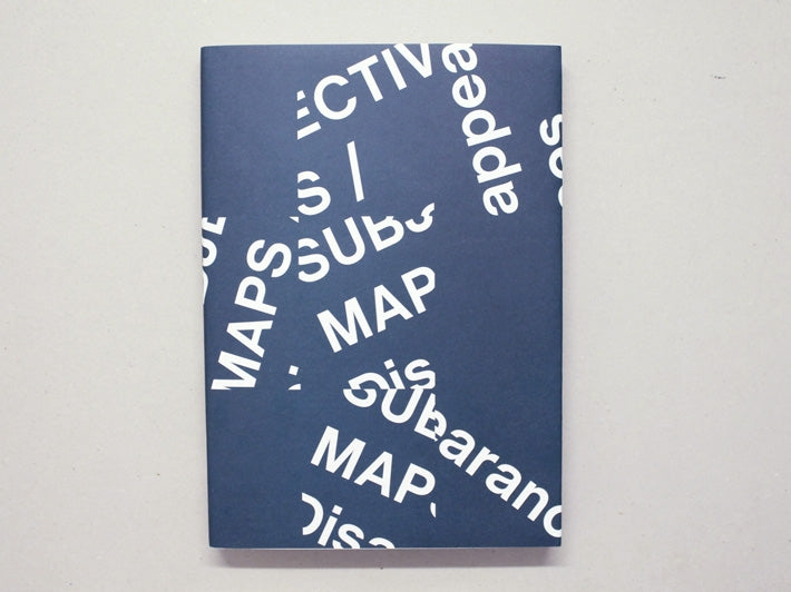 Subjective Maps / Disappearances