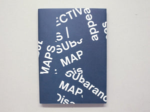 Subjective Maps / Disappearances
