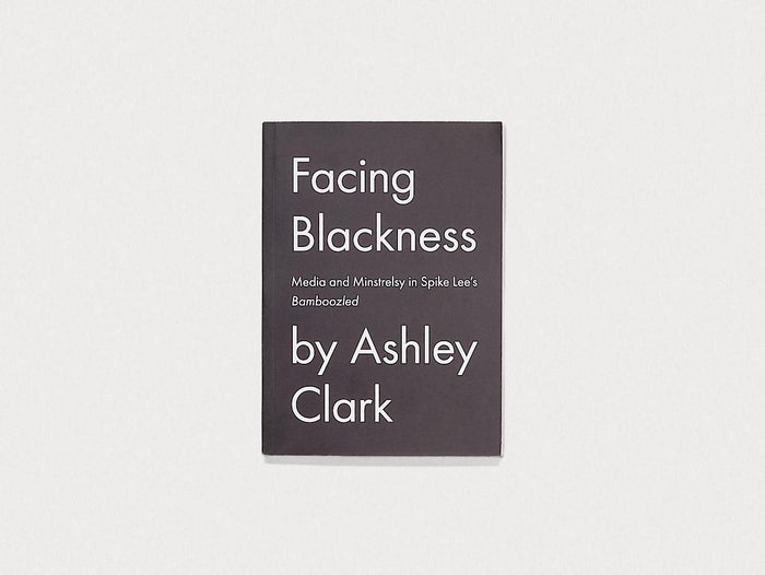 Facing Blackness - Antenne Books