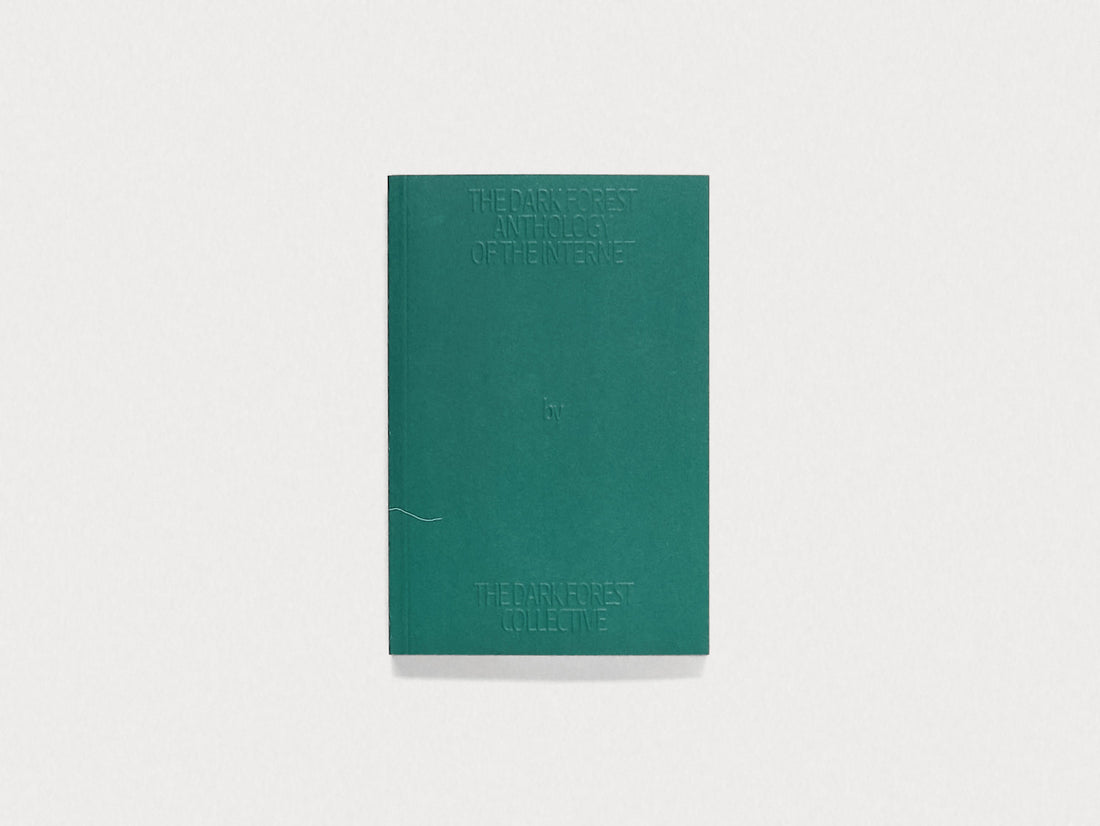 The Dark Forest Anthology of the Internet