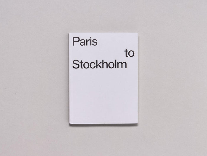 Paris to Stockholm - Antenne Books