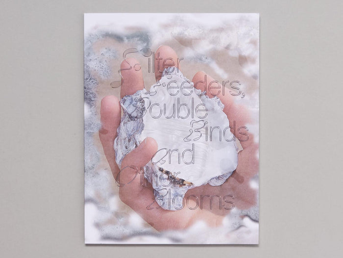 Filter Feeders, Double Binds & Other Blooms - Antenne Books