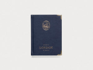 A Guide to London: by Seasons - Antenne Books