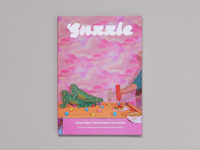 Guzzle: The Intimacy of Eating - Antenne Books