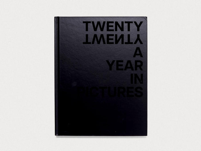 TWENTY TWENTY A Year in Pictures - Antenne Books