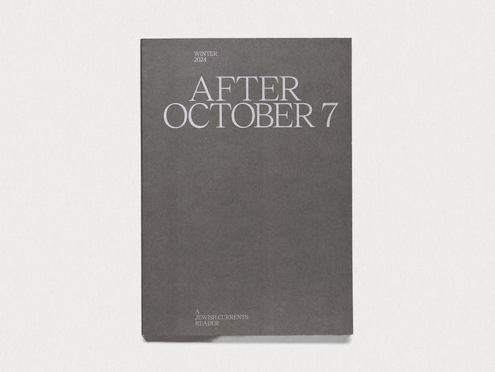 After October 7: A Jewish Currents Reader - Antenne Books