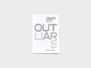 Outliars: A Discourse Guide to Fact-Checking and Click-Baiting - Antenne Books