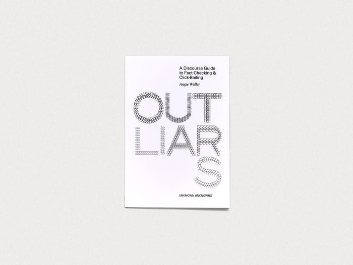 Outliars: A Discourse Guide to Fact-Checking and Click-Baiting - Antenne Books