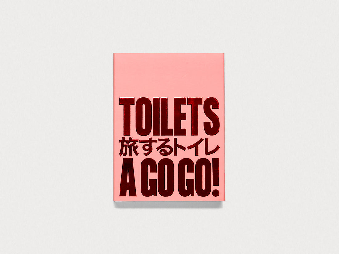 Toilets a Go-Go!