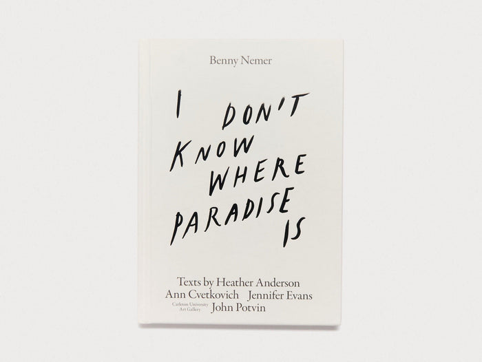 I Don't Know Where Paradise Is - Antenne Books