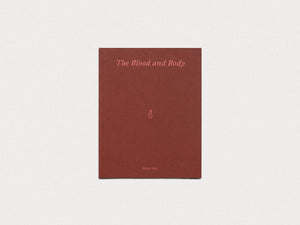 The Blood & Body - Antenne Books