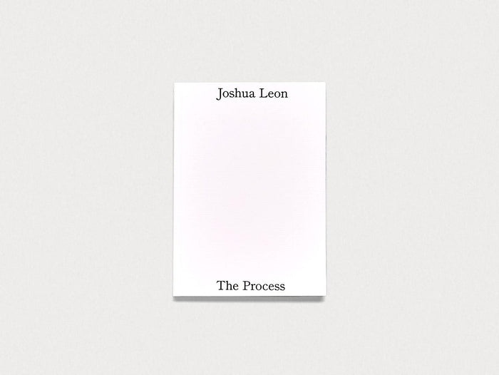 Joshua Leon: The Process - Antenne Books