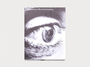 William Anastasi: This Is Not My Signature - Antenne Books