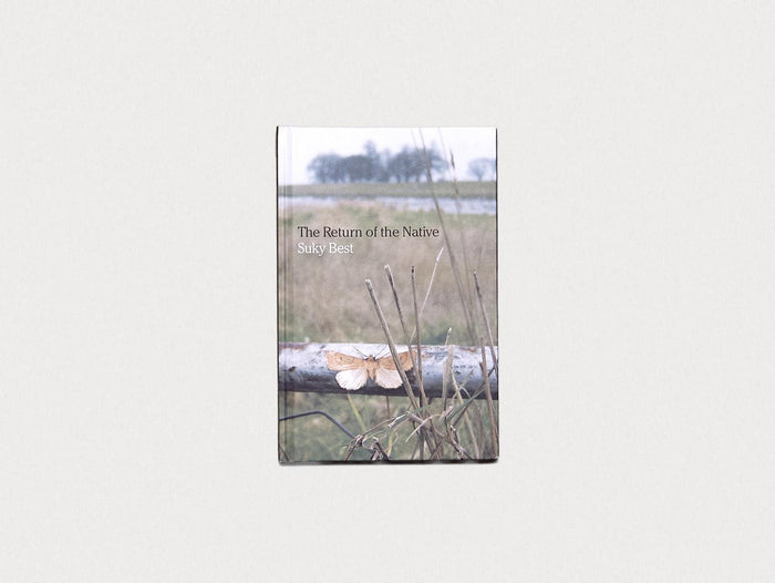 The Return of the Native: Suky Best - Antenne Books