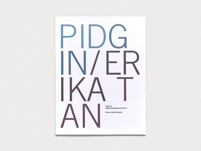 Pidgin: Erika Tan - Antenne Books