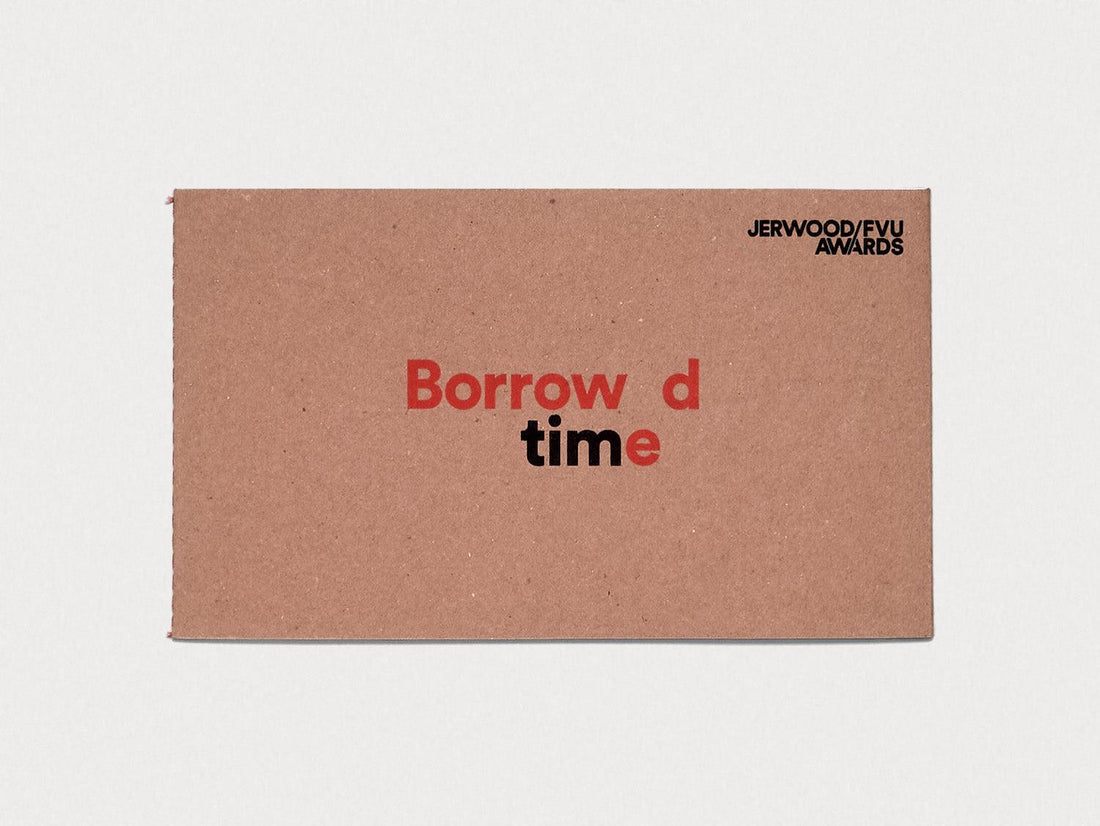 Jerwood/FVU Awards 2016: ‘Borrowed Time’: Karen Kramer, Alice May Williams - Antenne Books