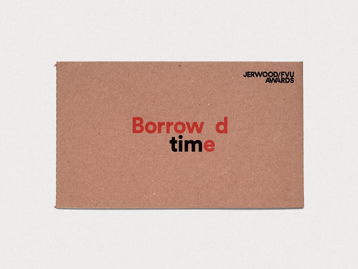 Jerwood/FVU Awards 2016: ‘Borrowed Time’: Karen Kramer, Alice May Williams - Antenne Books
