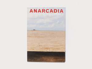 Anarcadia: Ruth Maclennan - Antenne Books