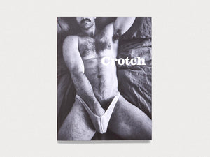 CROTCH MAGAZINE ISSUE 11 - Antenne Books