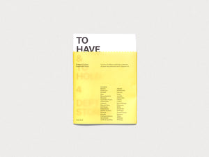 To Have & To Hold: Issue 4 / Department Stores