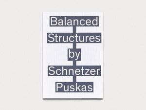 Balanced Structures by Schnetzer Puskas - Antenne Books