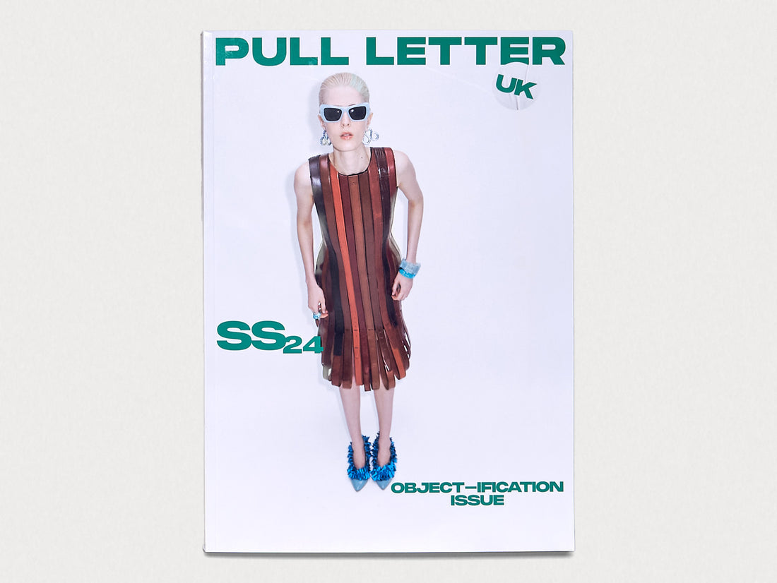 Pull Letter Issue 3, SS24