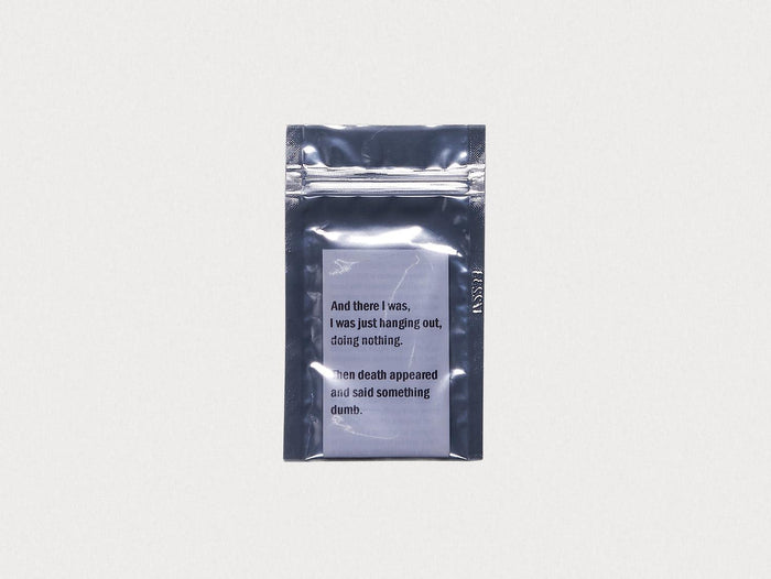 And there I was, I was just hanging out, doing nothing. Then death appeared and said something dumb. - Antenne Books