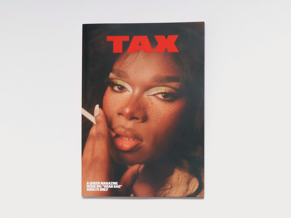 TAX MAGAZINE Issue 04: GRAB BAG - Antenne Books