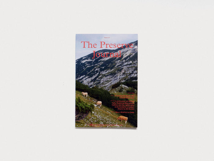 The Preserve Journal Issue no 4 - Antenne Books