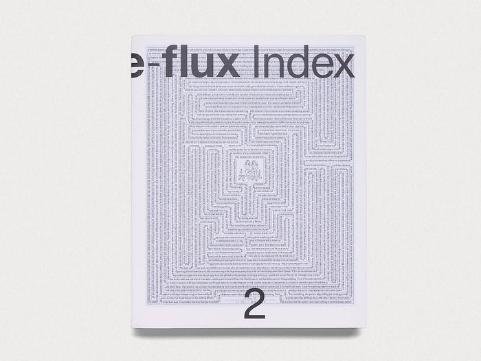 e-flux Index #2 - Antenne Books