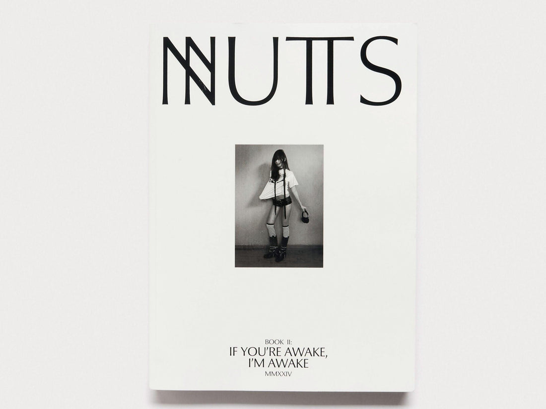 NUTS Book II: If You’re Awake, I’m Awake - Antenne Books