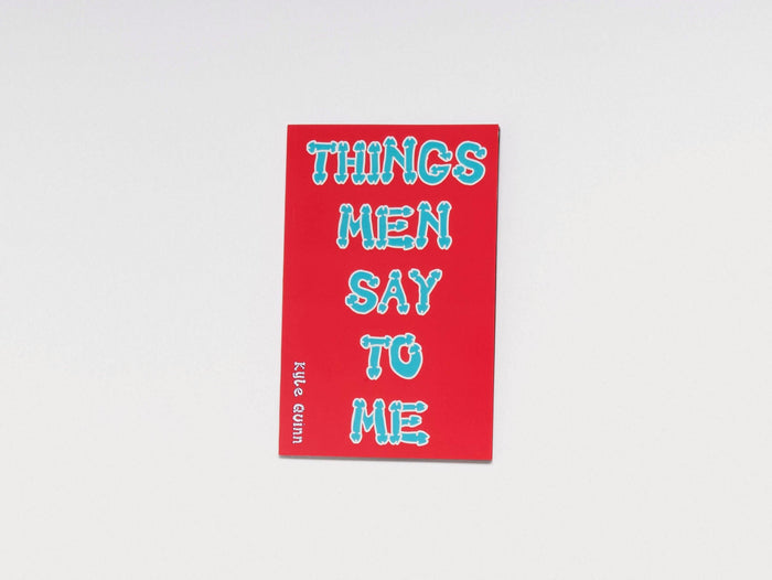 Things Men Say To Me - Antenne Books