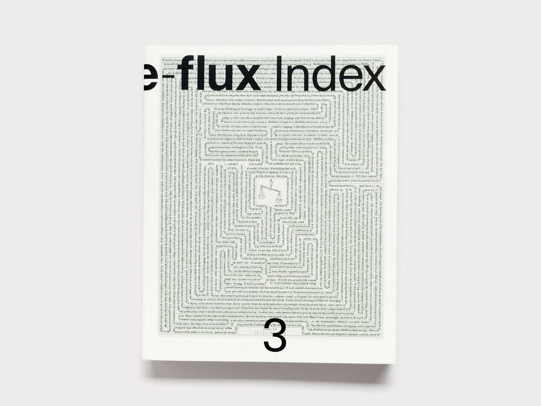 e-flux Index #3