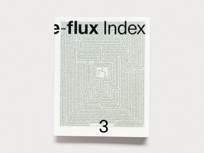 e-flux Index #3 - Antenne Books
