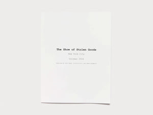 The Show of Stolen Goods - Antenne Books