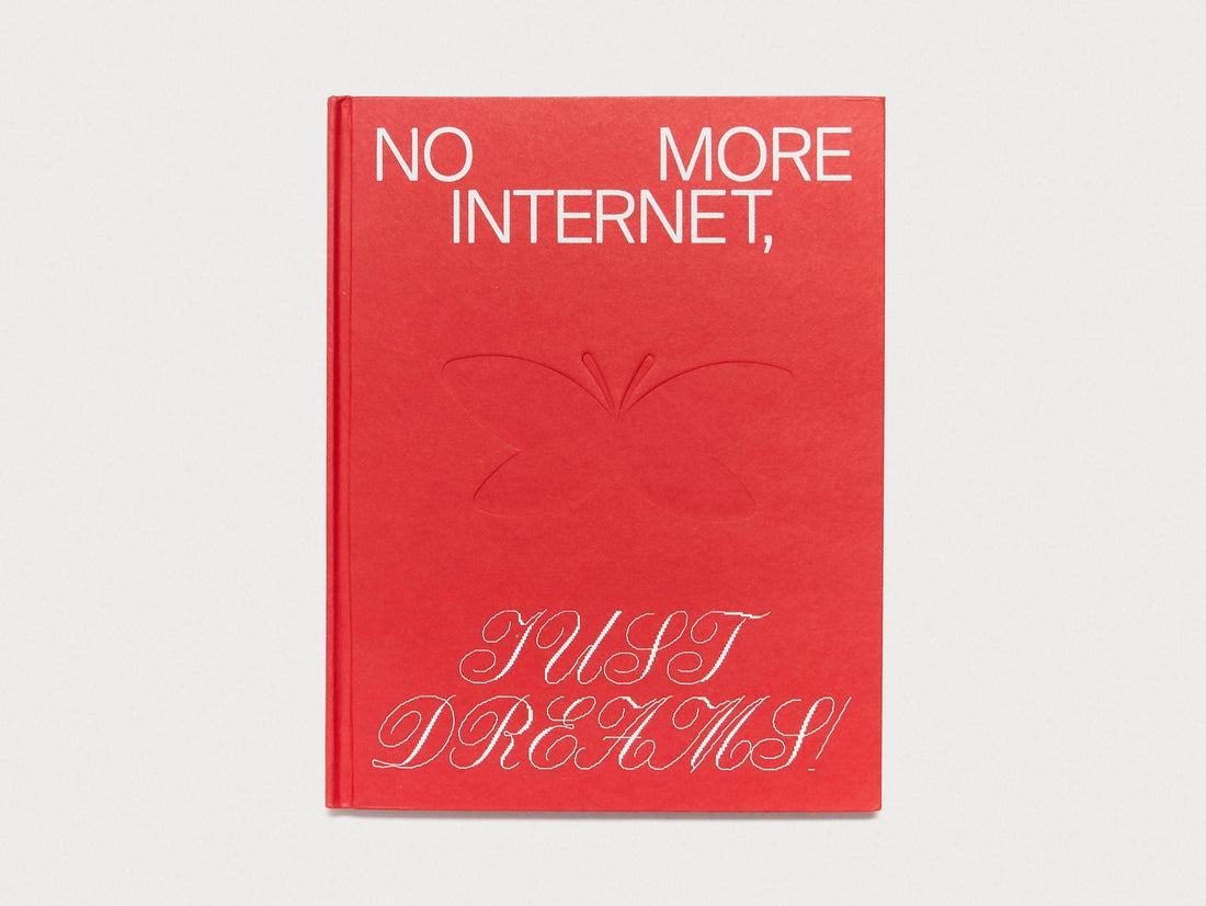 No More Internet, Just Dreams! - Antenne Books