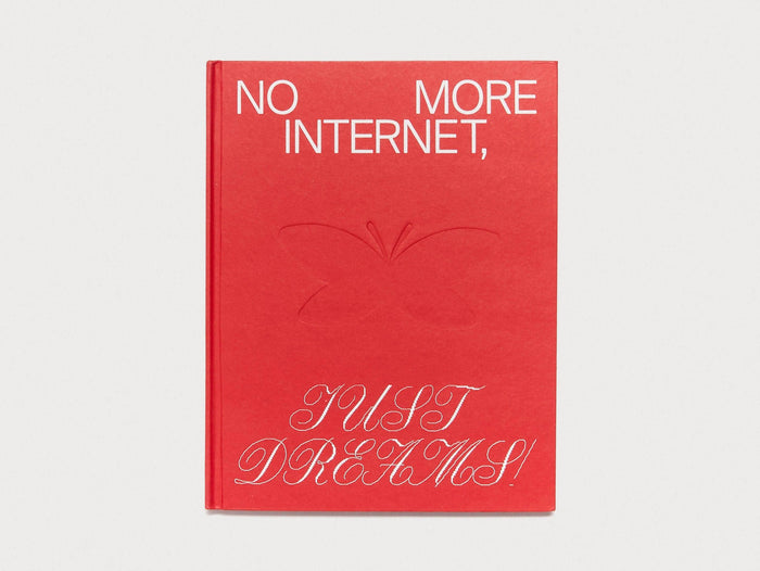 No More Internet, Just Dreams! - Antenne Books
