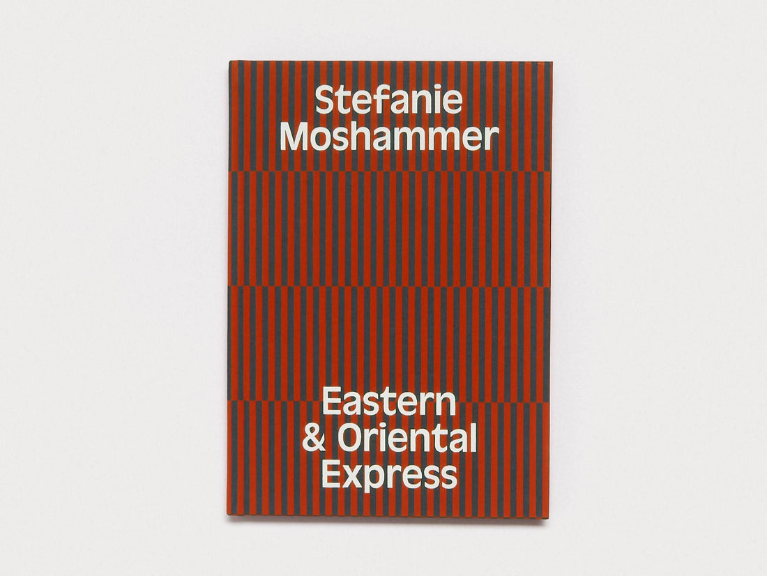 EASTERN & ORIENTAL EXPRESS - Antenne Books