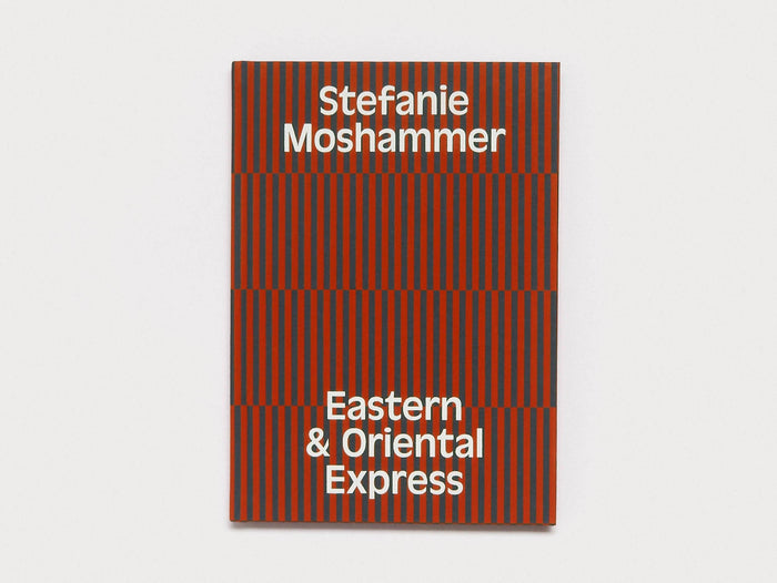 EASTERN & ORIENTAL EXPRESS - Antenne Books