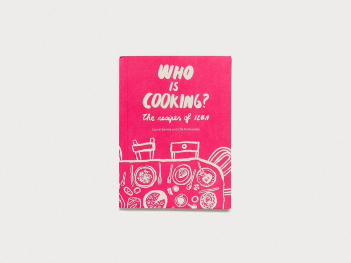 Who is cooking? The recipes of IZBA - Antenne Books