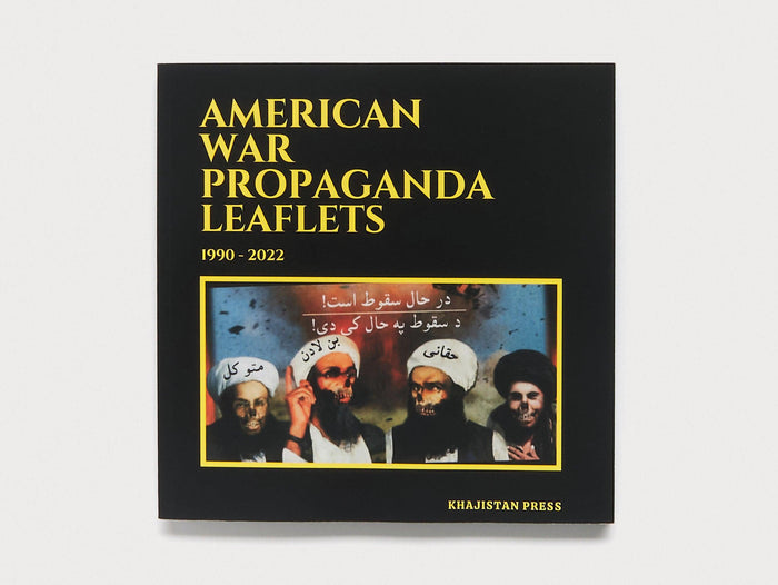 American War Propaganda Leaflets: (1990 - 2022) - Antenne Books