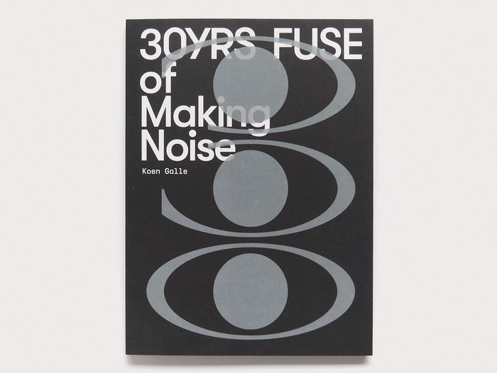 Fuse: 30yrs of making noise