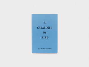 A Catalogue of Risk - Antenne Books