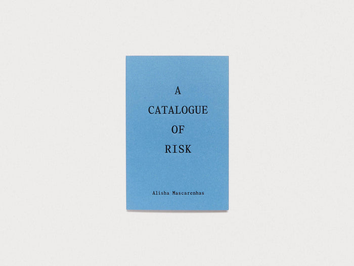A Catalogue of Risk - Antenne Books