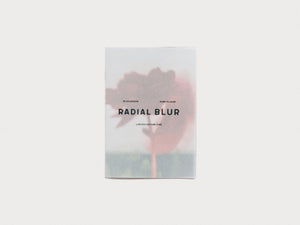 RADIAL BLUR - Antenne Books
