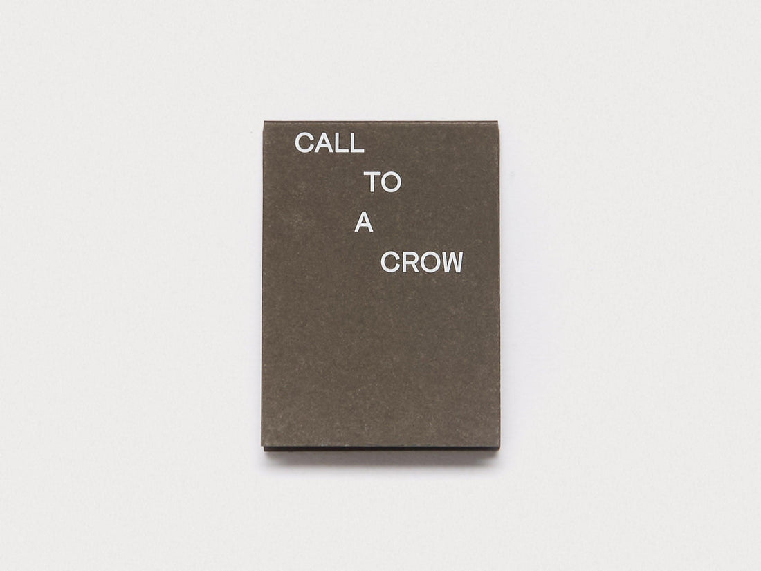 Call To A Crow - Appelle Un Corbeau - Antenne Books