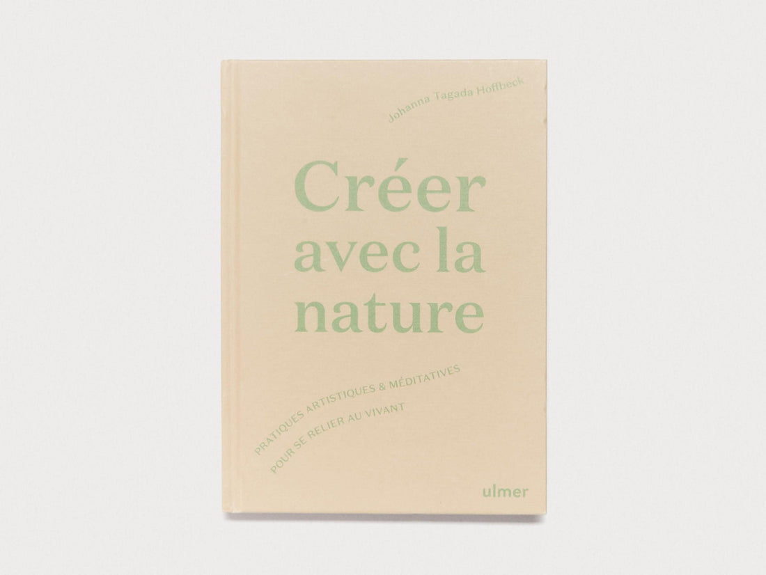 Créer avec la nature - Antenne Books